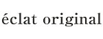 eclat original