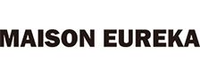 MAISON EUREKA