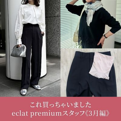 ���ꔃ�����Ⴂ�܂��� eclat premium�X�^�b�t�s3���ҁt