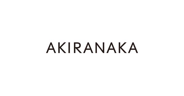 AKIRANAKA（アキラナカ）正規通販 - mirabella(ミラベラ)