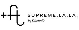 �{FT SUPREME.LA.LA. by Diana