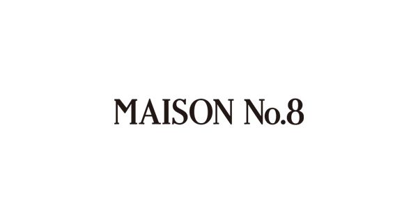 MAISON No.8（メゾンナンバーエイト）通販 - HAPPY PLUS STORE