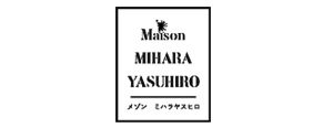 Maison MIHARA YASUHIRO