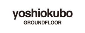 yoshiokubo GROUNDFLOOR