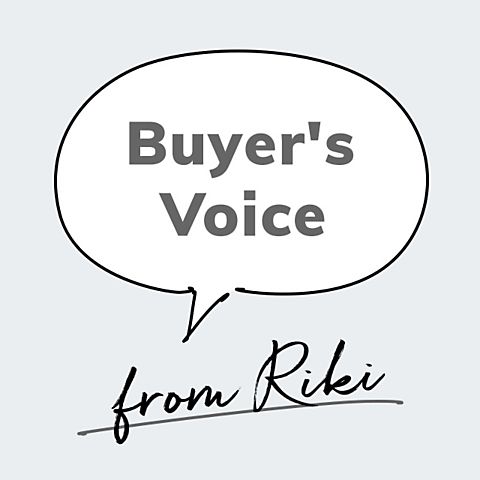 Buyer’s Voice from RIKI