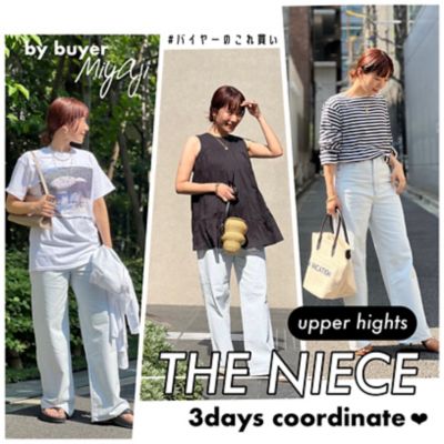 upper hights(アッパーハイツ)のTHE NIECE通販 | 集英社HAPPY PLUS STORE