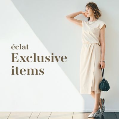 eclat Exclusive items