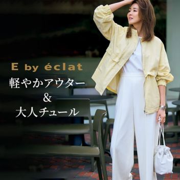 E by éclat�y�₩�A�E�^�[& ��l�`���[��