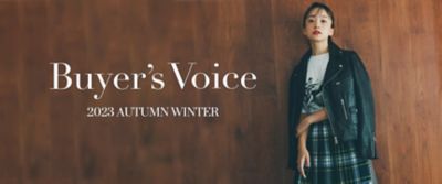 Buyer's Voice 2023 AUTUMN WINTER | エクラ公式通販「eclat premium