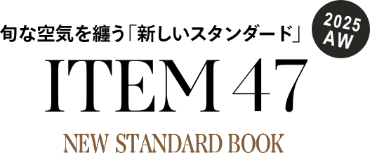 �{�ȋ�C��Z���u�V�����X�^���_�[�h�vITEM47 NEW STANDARD BOOK�i2025AW�j