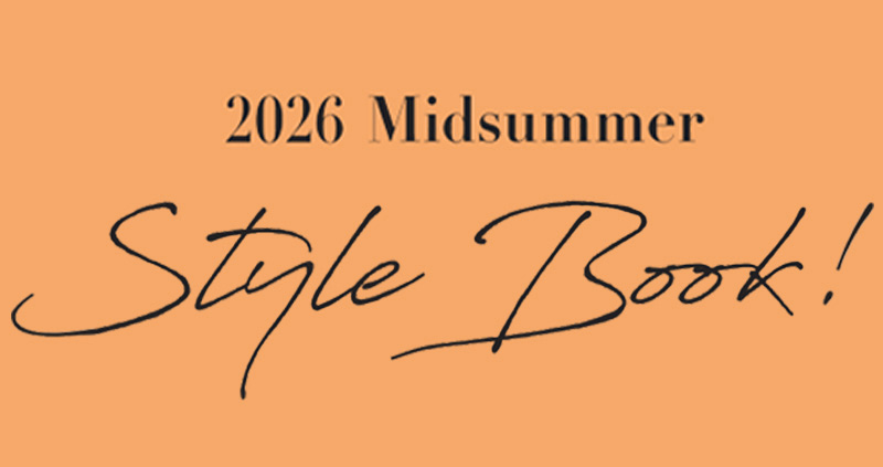 2026 Midsummer Style Book!