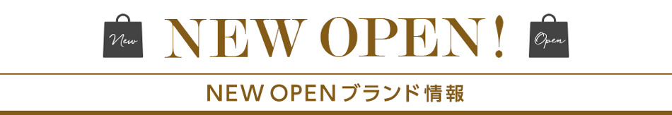 NEW BRAND OPEN
