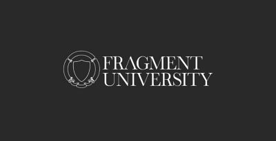 FRAGMENT UNIVERSITY