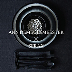 ANN DEMEULEMEESTER × SERAX