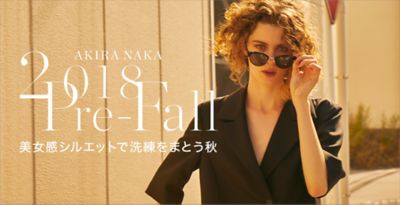 AKIRA NAKA�i�A�L���i�J�j2018 Pre Fall Collection