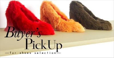 Buyer's PickUp �yFUR SHOES SELECTION�z