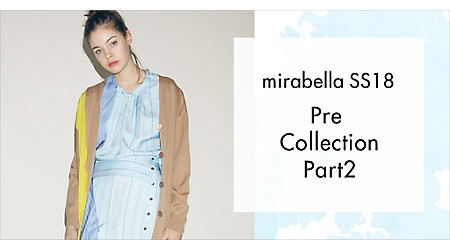 mirabella SS18 Pre Collection PART2