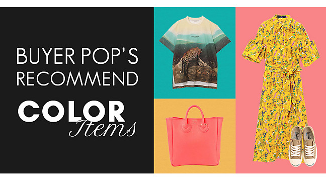 BUYER'S RECOMMEND｜COLOR