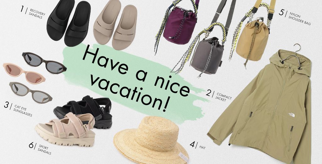 Have a nice vacation！