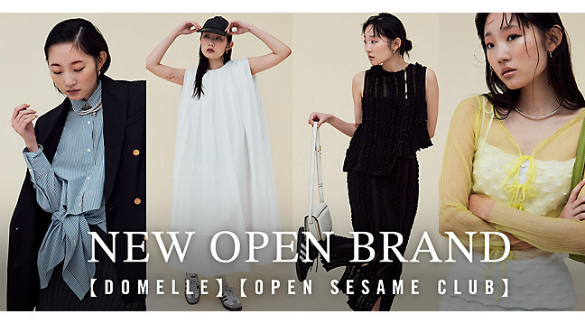 NEW OPEN BRAND【DOMELLE 】【OPEN SESAME CLUB】