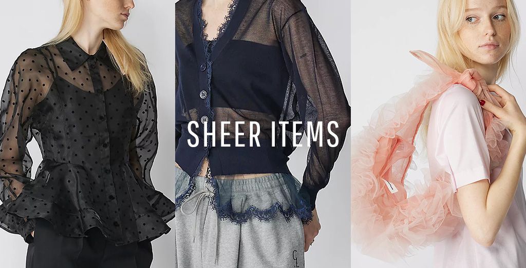 SHEER ITEMS