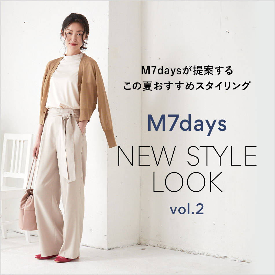 M7days “NEW STYLE LOOK” vol.2